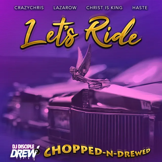 Let's Ride - Chopped