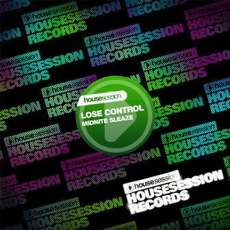 Lose Control by Midnite Sleaze