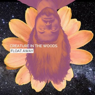 Float Away by Creature in the Woods