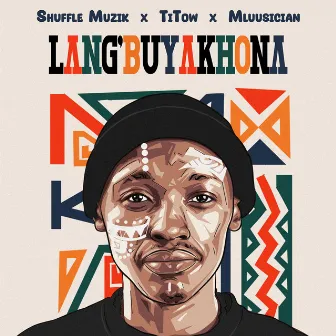 Lang'buyakhona by Titow