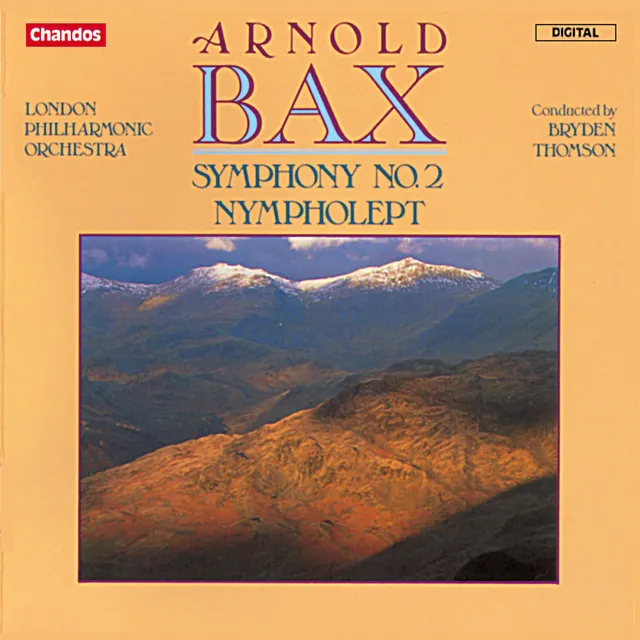 Bax: Symphony No. 2 & Nympholept