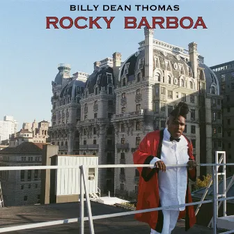 Rocky Barboa by Billy Dean Thomas