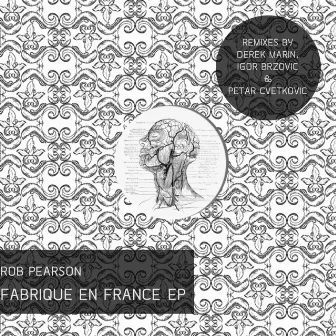 Fabrique En France EP by Rob Pearson