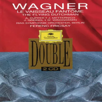 Wagner: Der Fliegende Holländer by Sieglinde Wagner