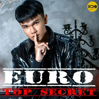 Top Secret Feat.PREME by EURO