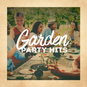 Garden Party Hits by DJ Hitparade