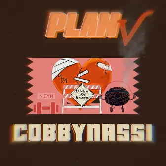 PLAN V by CobbyNassi