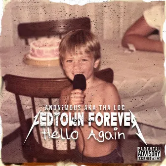 Fedtown Forever HELLO AGAIN by Anonimous Aka Tha Loc