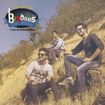 Aapne Toh Chhie Bindaas (Original Motion Picture Soundtrack) by Nikunj Aradeshna