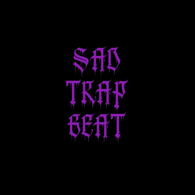 Sad Trap Beat