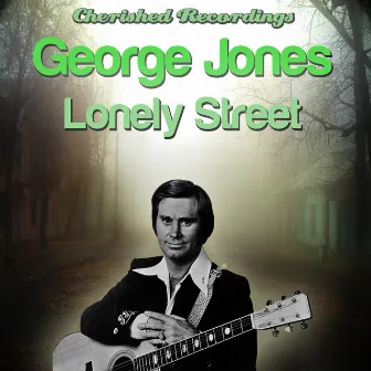 Lonely Street by George Jones