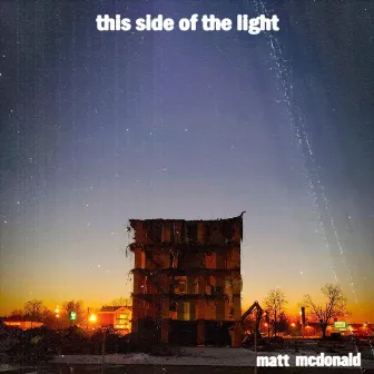 This Side of the Light by Matt McDonald