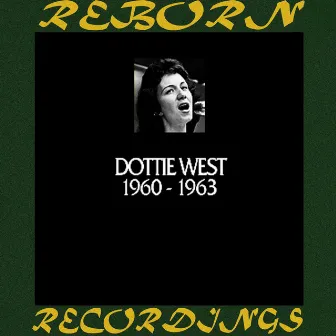 In Chronology 1960-1963 (Hd Remastered) by Dottie West