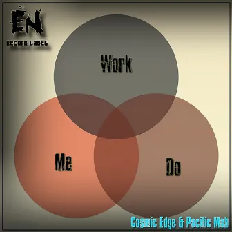 Work Me Do by Pacific Mob