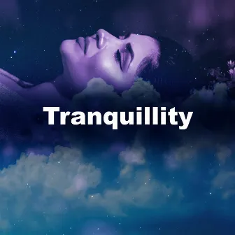 Tranquillity by SleepTherapy