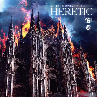 HERETIC by RetiredOrphan