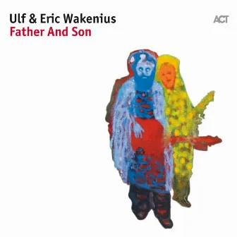 Father and Son by Eric Wakenius