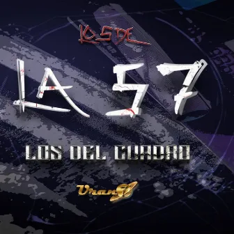 Los De La 57 by Los Del Cuadro