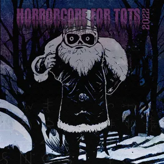 Horrorcore for Tots 2022 by It That Betrays