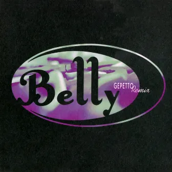 Gepetto by Belly