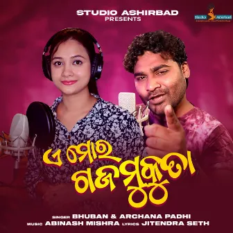 Ae Mor Gajamukuta by BHUBAN