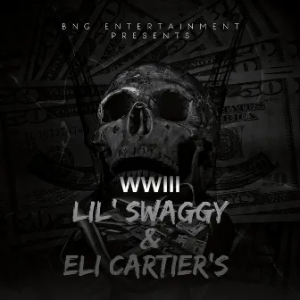 World War III by Lil’ Swaggy