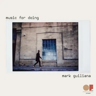 Music For Doing by Mark Guiliana