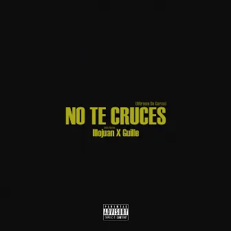 No Te Cruces (Mírame de Cerca) [Remix] by JaOs