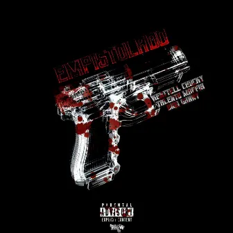 Empistolado by Bigg Danny