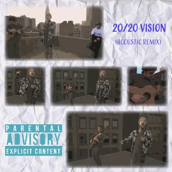 20/20 Vision (Acoustic Remix) by Campaiiign