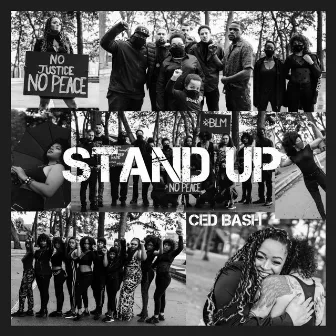 Stand Up by Ced Bash