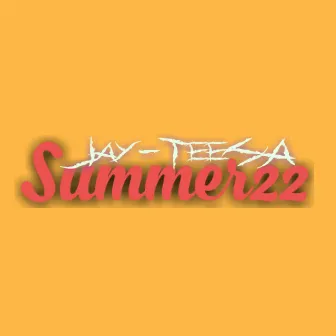 Summer22 by Jay-TeeSA