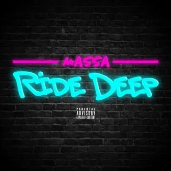 Ride Deep by Jrugs