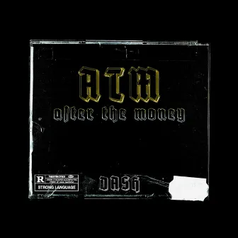 After The Money by D.A.S.H