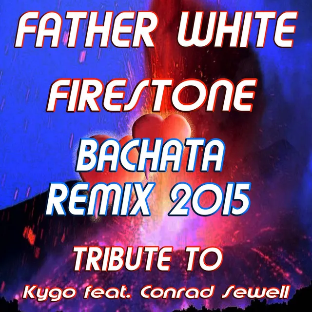 Firestone - Bachata Extended Remix 2015