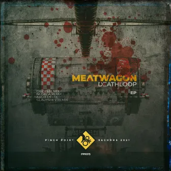 Deathloop by Meatwagon