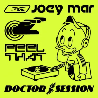 Feel That EP by Joey Mar