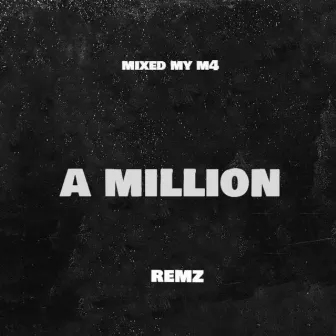 A million by 24remz