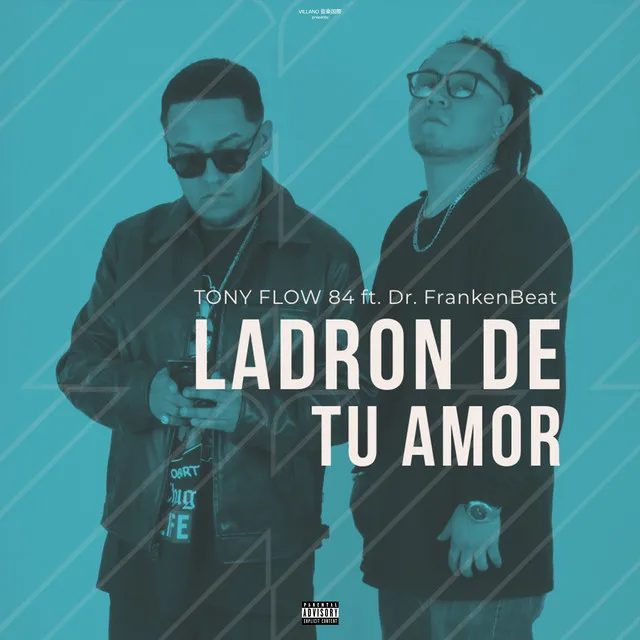 Ladron de tu amor (feat. Dr. Frankenbeat)