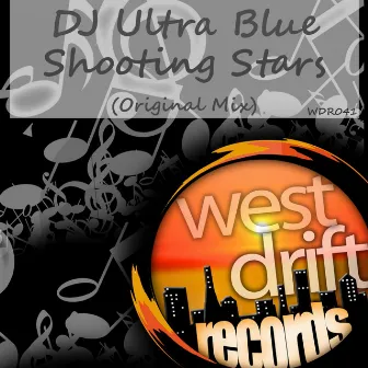 Shooting Stars by DJ Ultra Blue