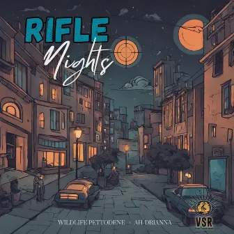 Rifle Nights by VSR