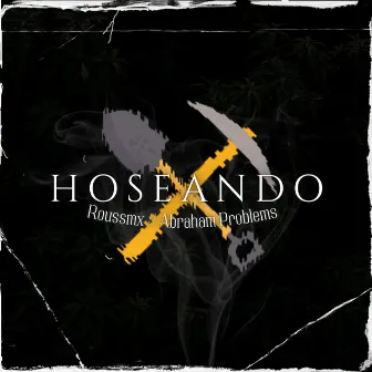 Hoseando by Abraham Problems