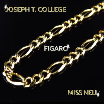 Figaro by Joseph T College