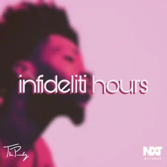 Infideliti Hours by TheParadyse