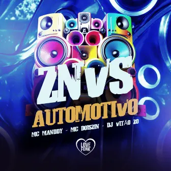 Zn Vs Automotivo by DJ Vitão ZO