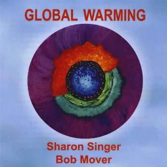 Global Warming by Bob Mover