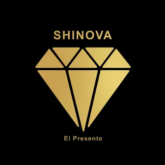 El Presente by Shinova