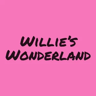 Willie’s Wonderland by Jordy Dijkshoorn