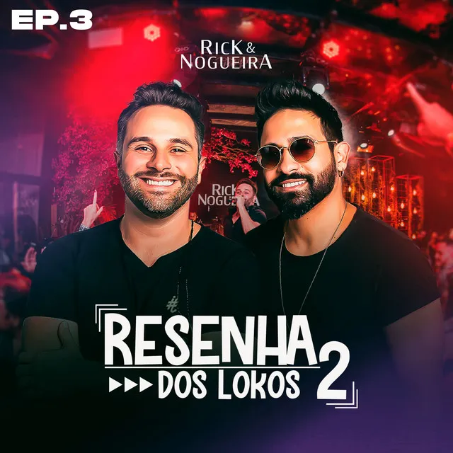 Resenha dos Lokos 2, Ep. 3 (Ao Vivo)