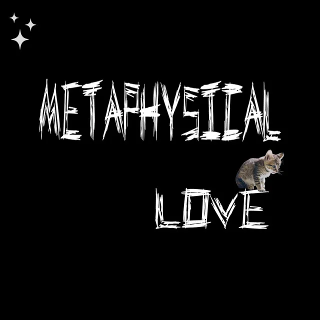 Metaphysical Love